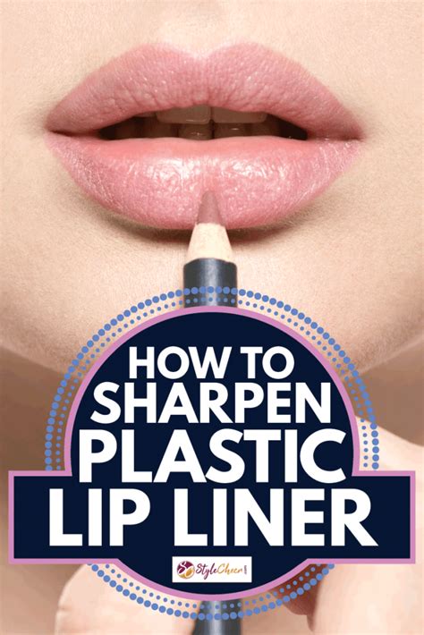 how to sharpen lip liner plastic